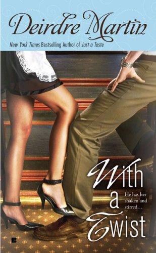 With a Twist by Martin, Deirdre