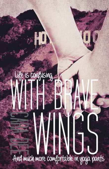 With Brave Wings by Cara Dee