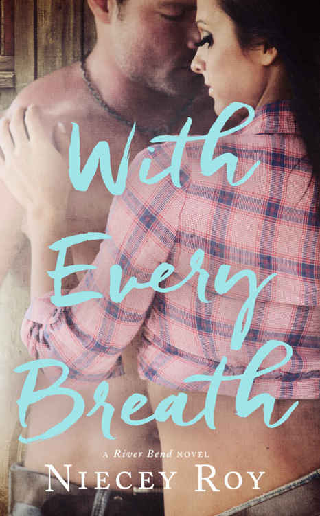 With Every Breath by Niecey Roy