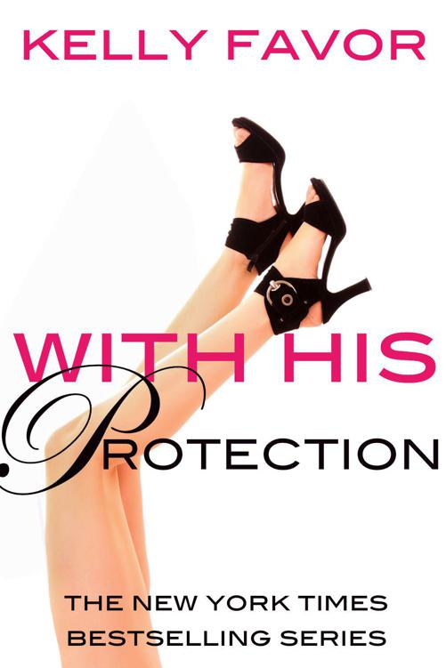 With His Protection (For His Pleasure, Book 15)