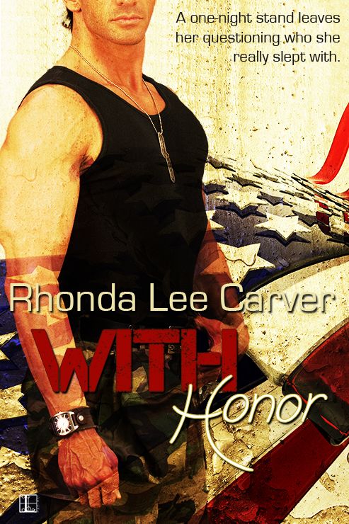 With Honor by Rhonda Lee Carver