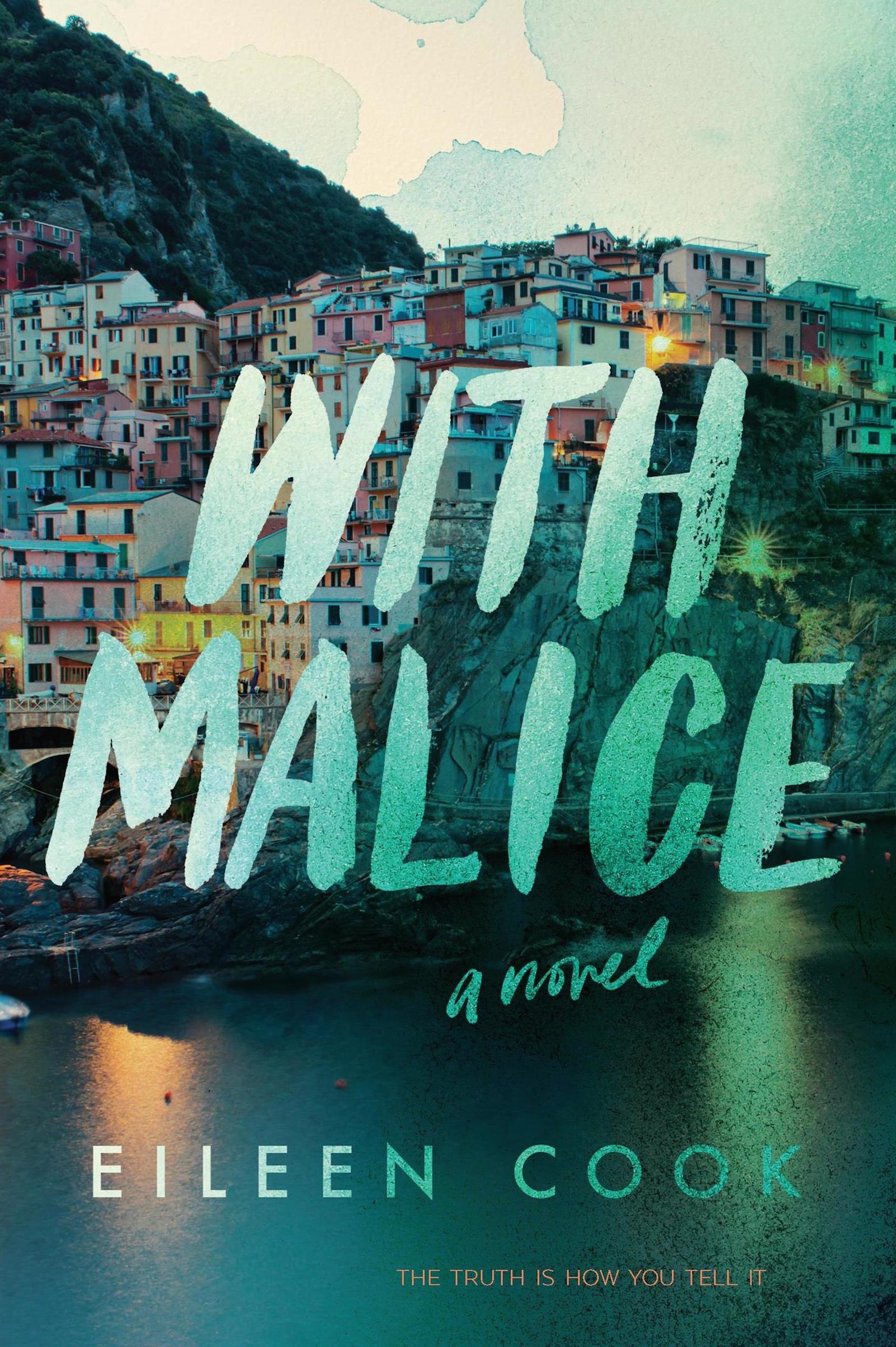 With Malice by Eileen Cook