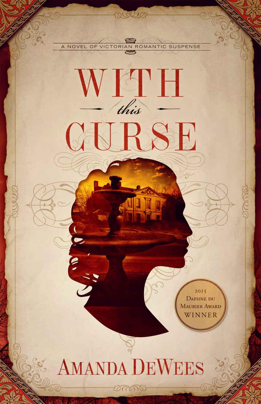 With This Curse: A Novel of Victorian Romantic Suspense