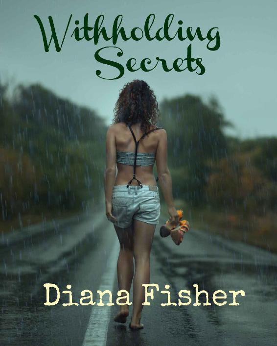 Withholding Secrets by Diana Fisher