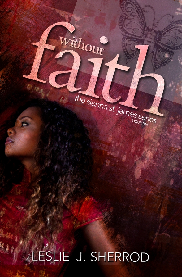 Without Faith (2013) by Leslie J. Sherrod