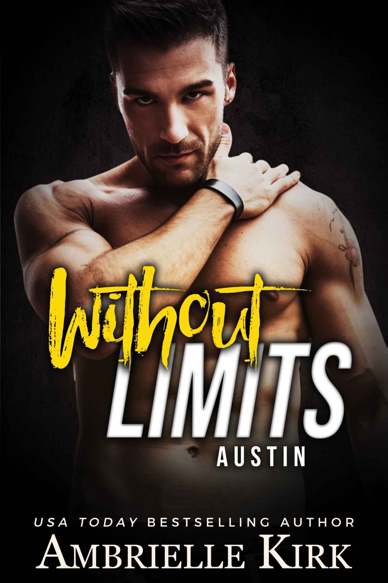 Without Limits: Austin (Rugged Riders Book 4) by Ambrielle Kirk