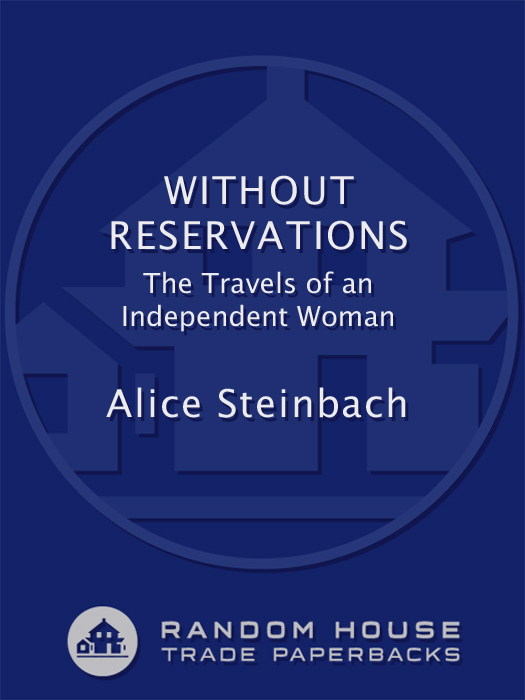 Without Reservations (2011) by Alice Steinbach