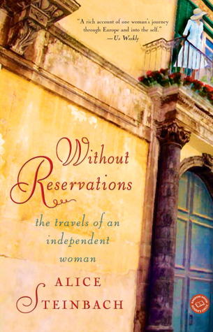 Without Reservations: The Travels of an Independent Woman (2002)