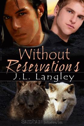 Without Reservations by Langley, J. L.