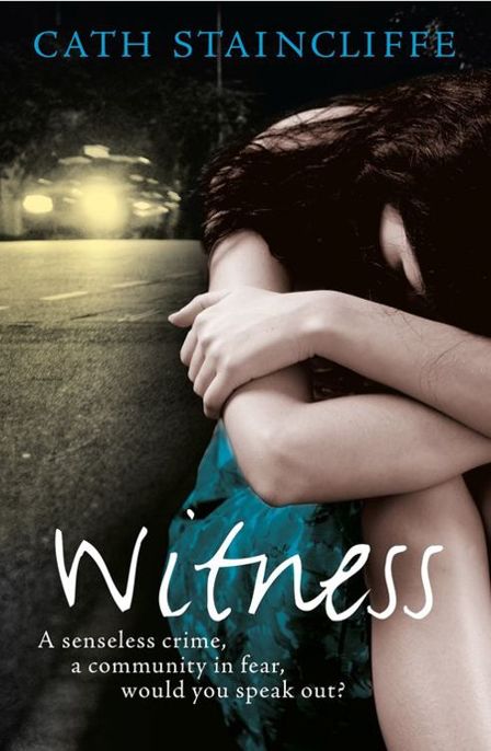 Witness by Cath Staincliffe