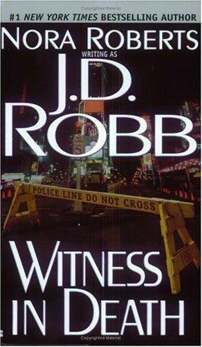 Witness in Death by J. D. Robb