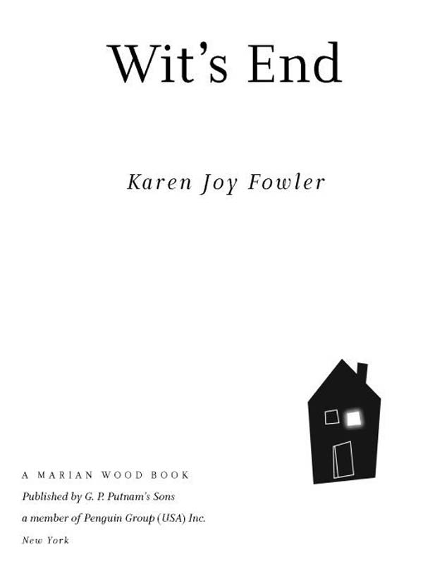 Wit's End (2010) by Karen Joy Fowler