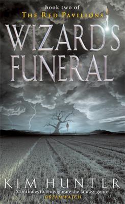 Wizard's Funeral (2003) by Kim Hunter