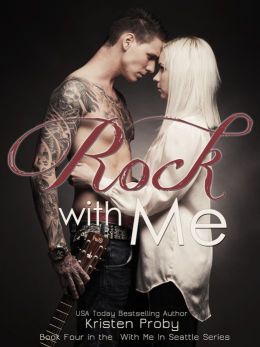 WMIS 04 Rock With Me by Kristen Proby