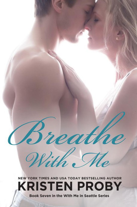 WMIS 07 Breathe With Me by Kristen Proby