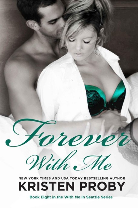 WMIS 08 Forever With Me by Kristen Proby