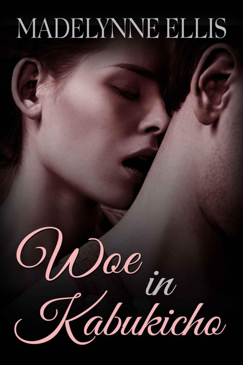 Woe in Kabukicho by Ellis, Madelynne