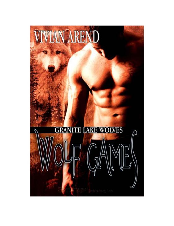 Wolf Games: Granite Lake Wolves, Book 3