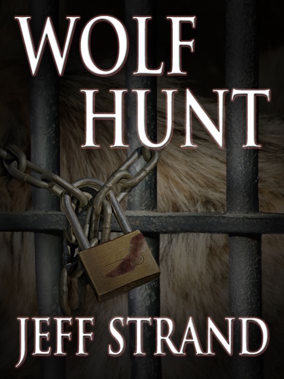 Wolf Hunt by Jeff Strand