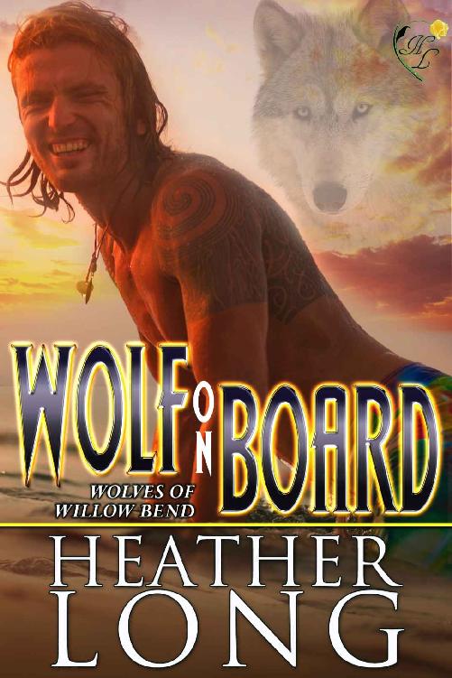 Wolf on Board (Wolves of Willow Bend Book 14) by Heather Long