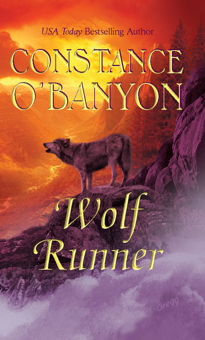 Wolf Runner by Constance O'Banyon