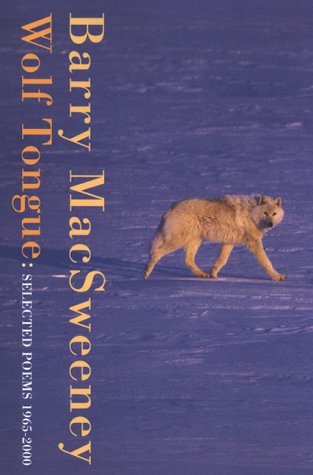 Wolf Tongue: Selected Poems 1965-2000 (2003)