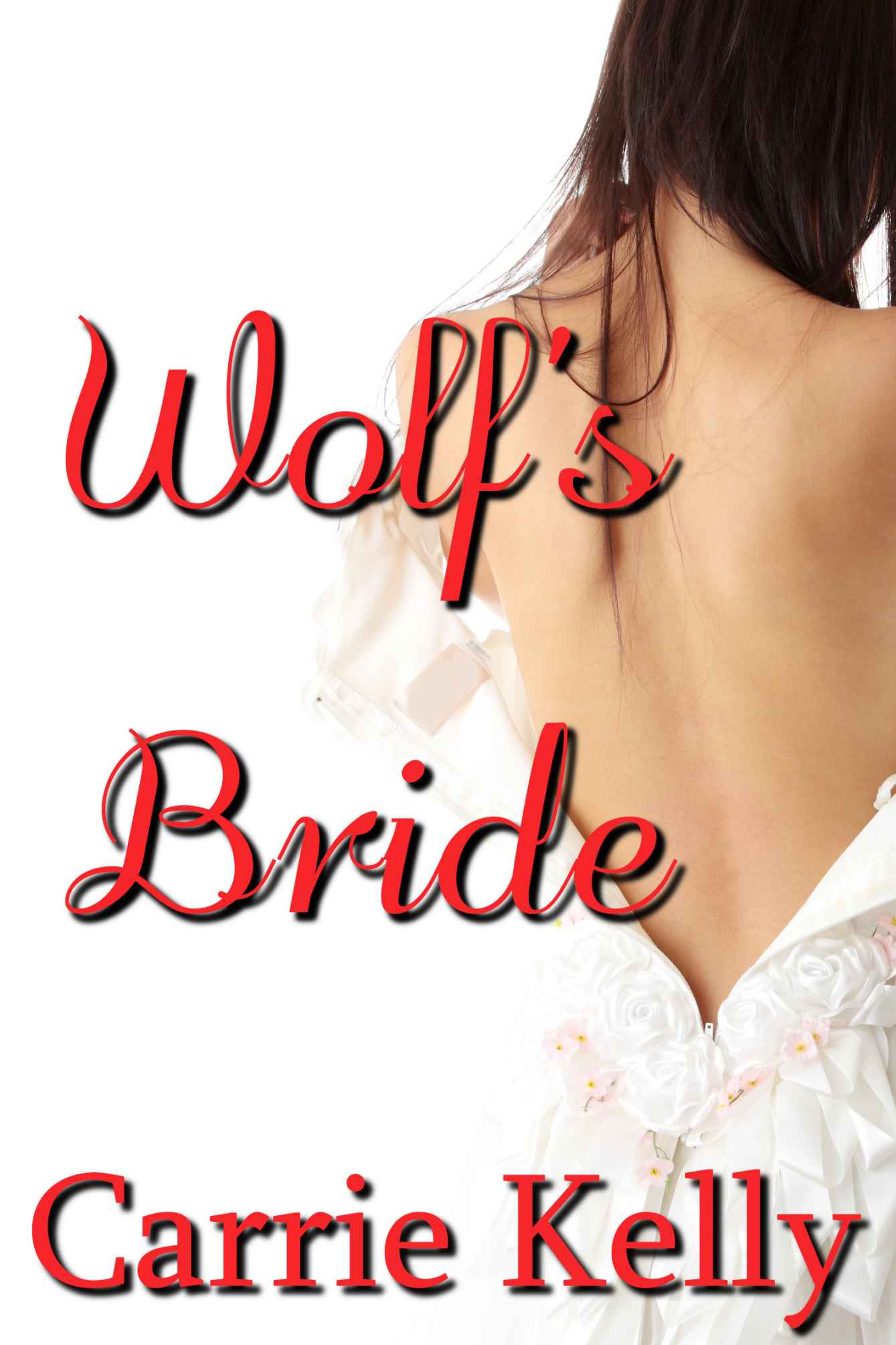 Wolf's Bride (bbw, alpha werewolf) by Kelly, Carrie