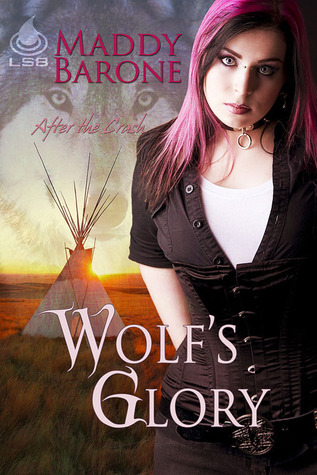 Wolf’s Glory by Maddy Barone