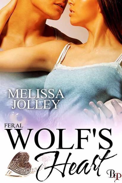 Wolf's Heart (Feral) by Jolley, Melissa