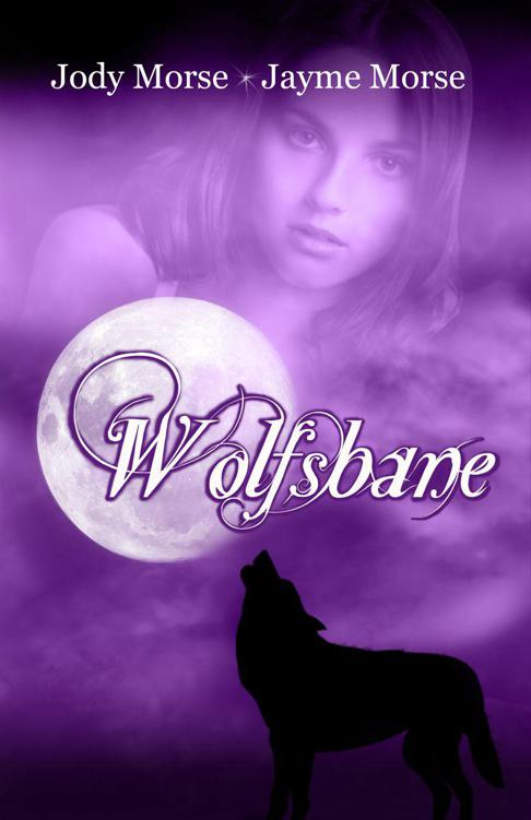 Wolfsbane (Howl #3) by Morse, Jody