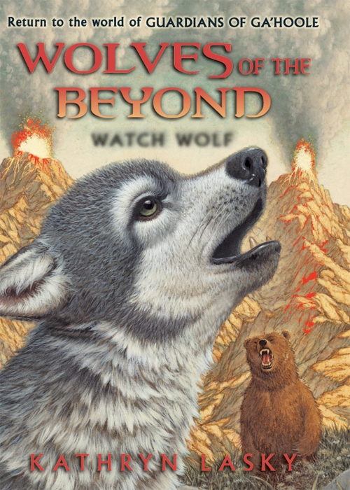 Wolves of the Beyond: Watch Wolf by Kathryn Lasky