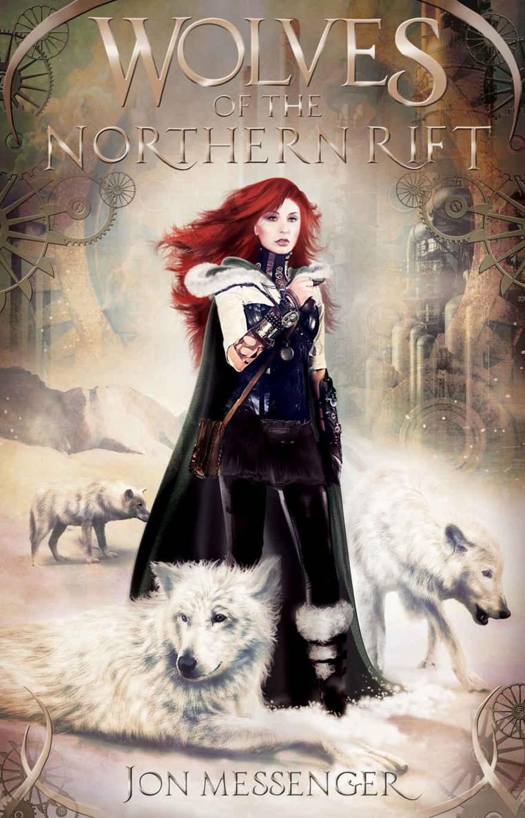 Wolves of the Northern Rift (A Magic & Machinery Novel Book 1)