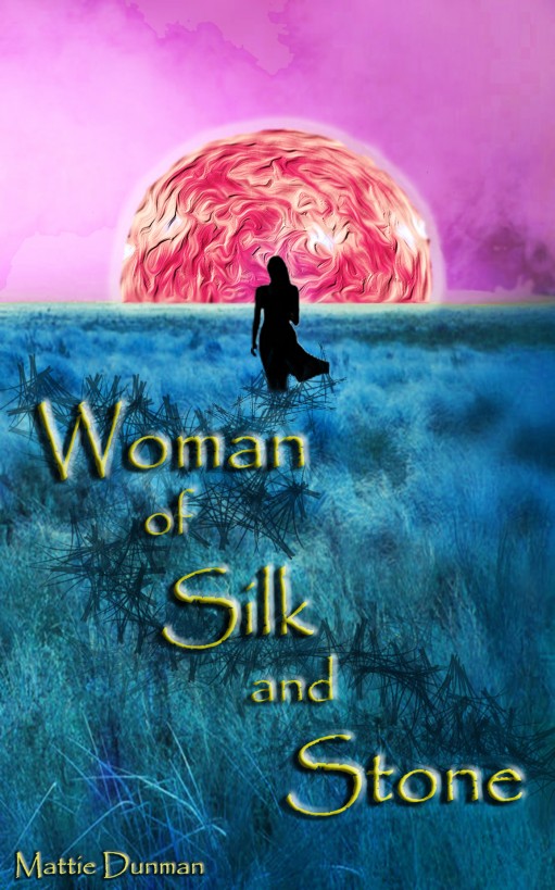 Woman of Silk and Stone by Mattie Dunman