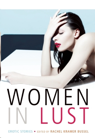 Women in Lust by Rachel Kramer Bussel