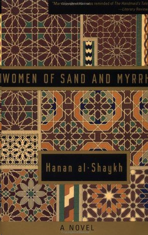 Women of Sand and Myrrh by Hanan Al-Shaykh