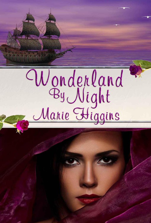 Wonderland By Night (Heroic Rogues Series) by Higgins, Marie