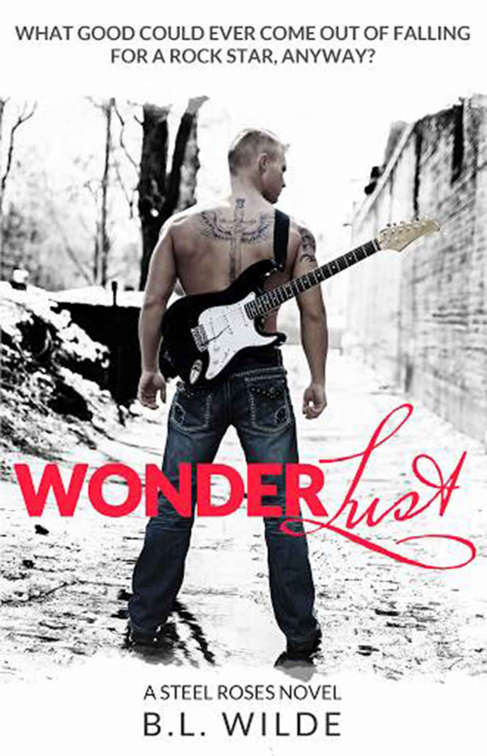 Wonderlust (Steel Roses #1)