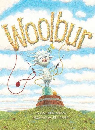 Woolbur (2008) by Leslie Helakoski