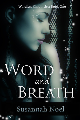 Word and Breath (2000) by Susannah Noel