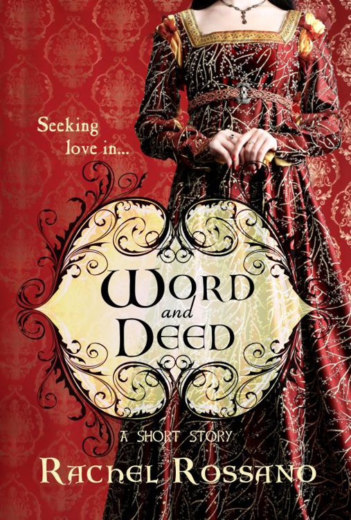 Word and Deed by Rachel Rossano