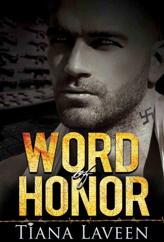 Word of Honor, Book 2 by Tiana Laveen