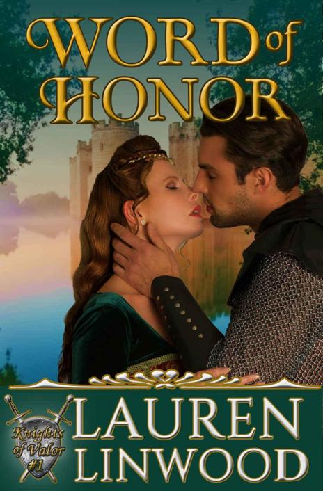 Word of Honor (Knights of Valor Book 1) by Lauren Linwood