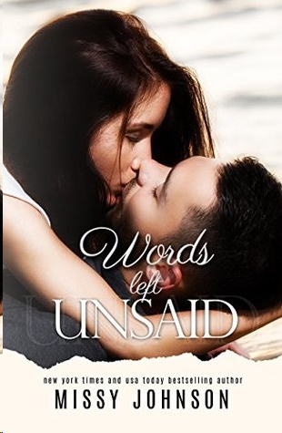 Words Left Unsaid by Missy Johnson