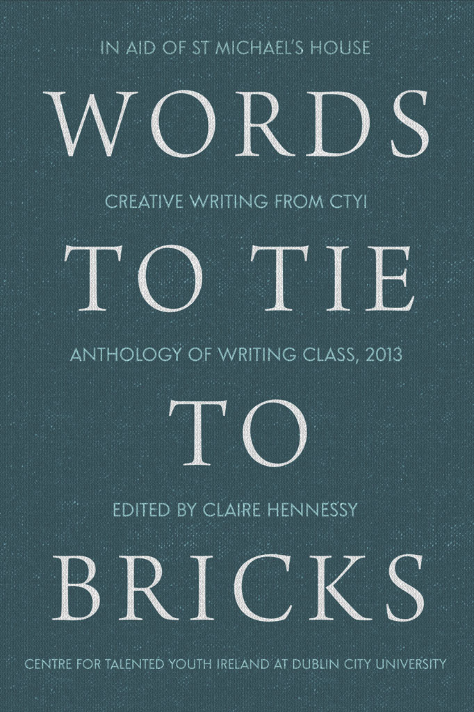 Words to Tie to Bricks by Claire Hennesy