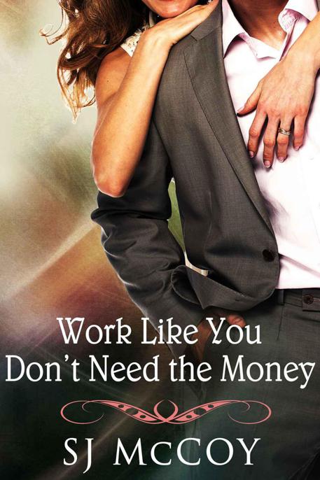 Work Like You Don't Need the Money