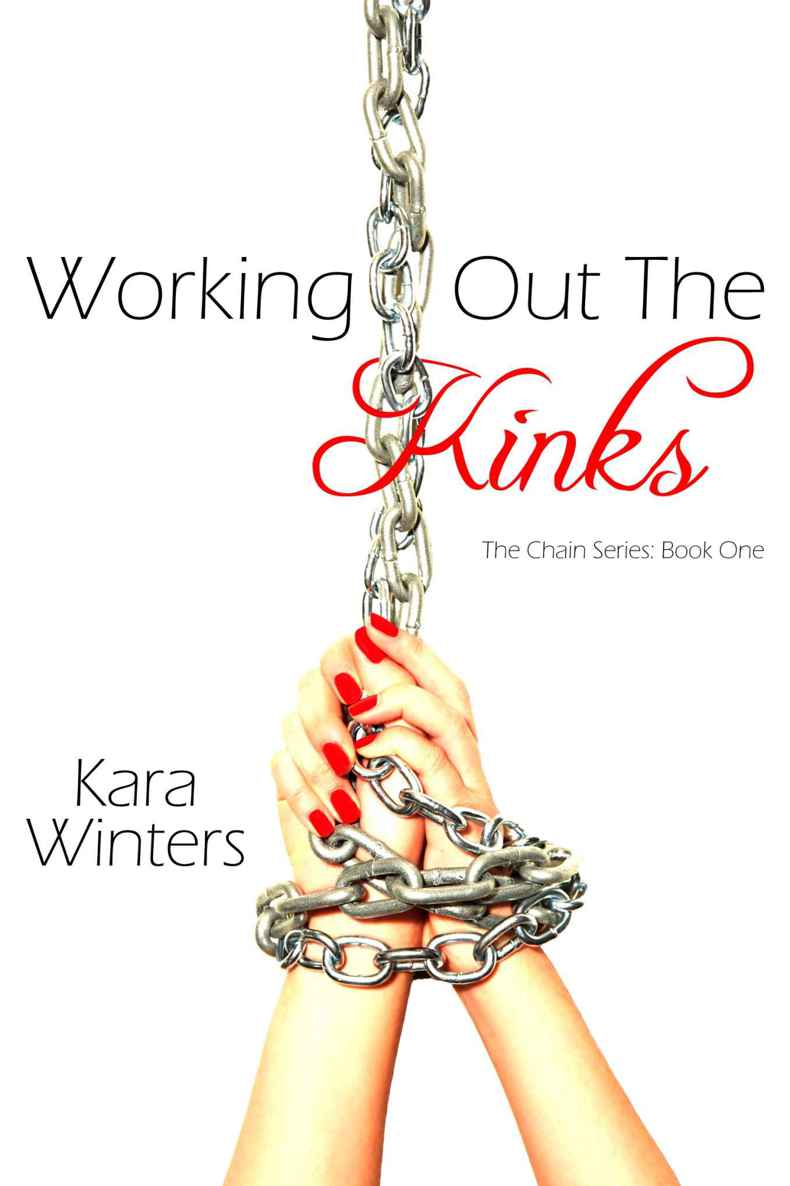 Working Out the Kinks (Chain)