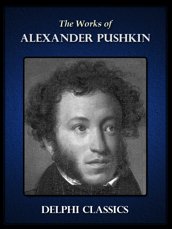 Works of Alexander Pushkin (2012) by Alexander Pushkin