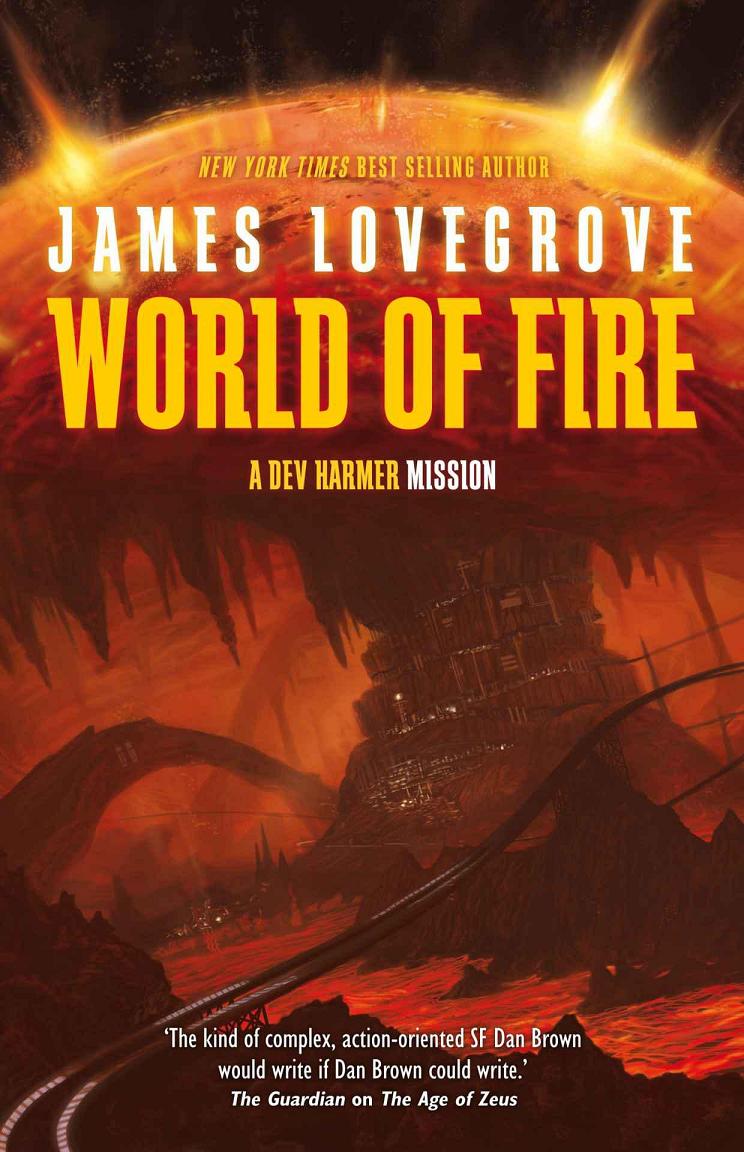 World of Fire (Dev Harmer 01) by Lovegrove, James