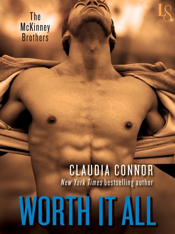 Worth It All (The McKinney Brothers #3) by Claudia Connor