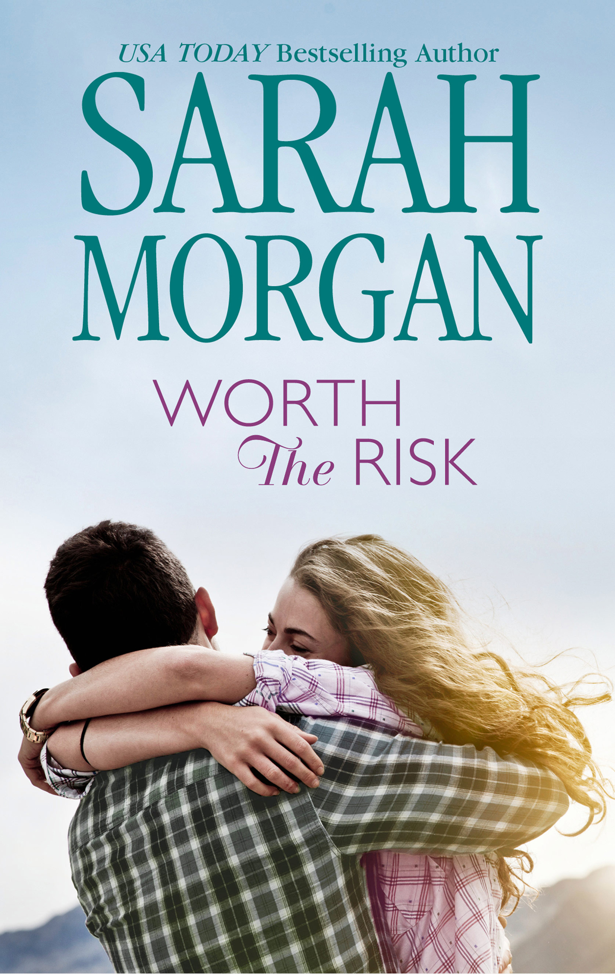 Worth the Risk (2010) by Sarah Morgan